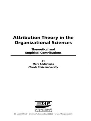 cover image of Attribution Theory in the Organizational Sciences
